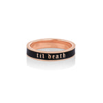 Til Death Black Enamel Band - 4mm [rose gold]